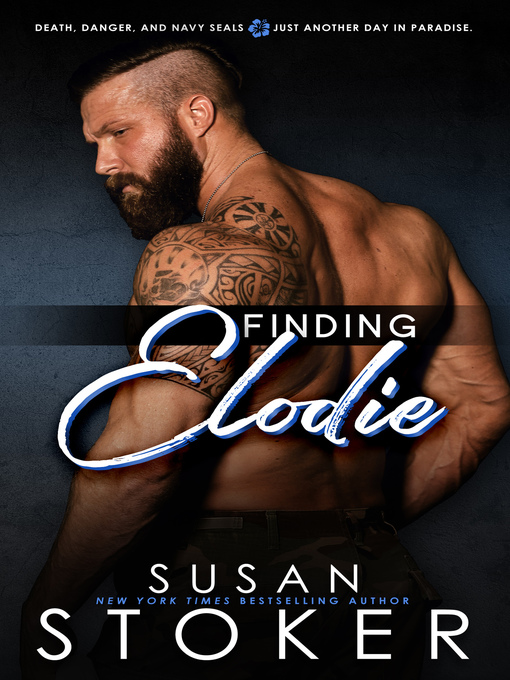 Title details for Finding Elodie by Susan Stoker - Wait list